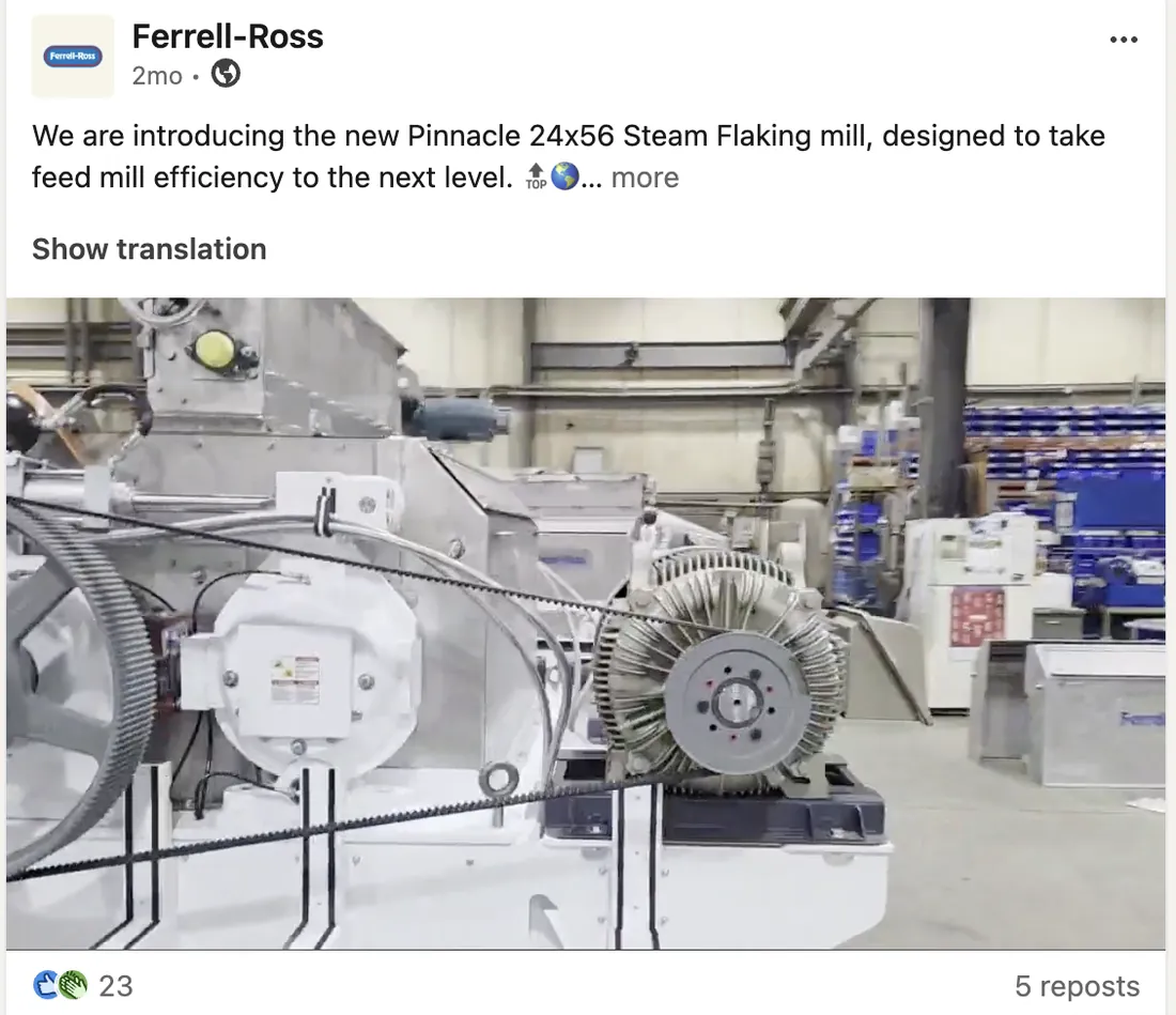 Ferrell-Ross LinkedIn video introducing the Pinnacle 24x56 steam flaking mill running on the plant floor