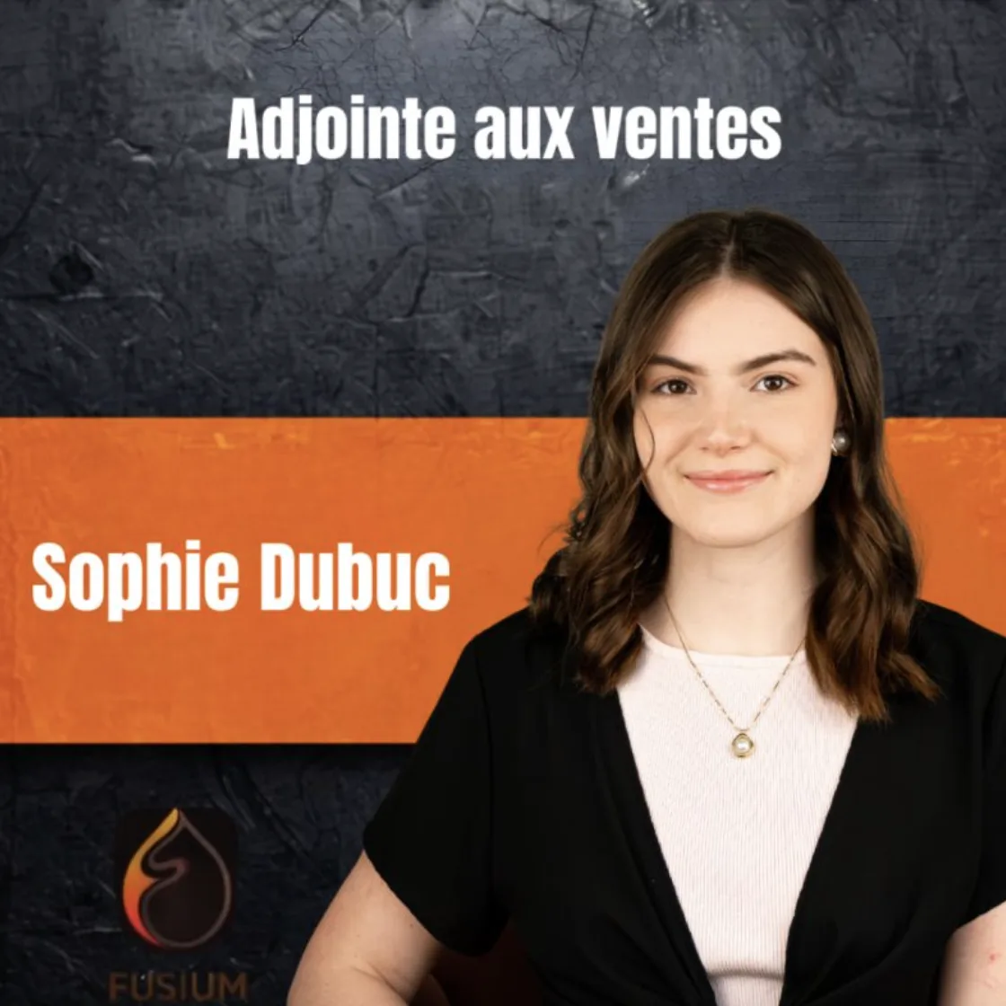 Publication LinkedIn Meet the Team de Fusium présentant Sophie Dubuc, adjointe aux ventes